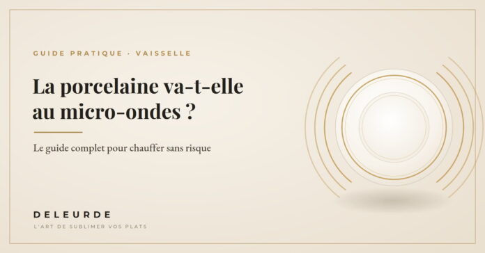 porcelaine va-t-elle au micro-ondes porcelaine va-t-elle au micro-ondes